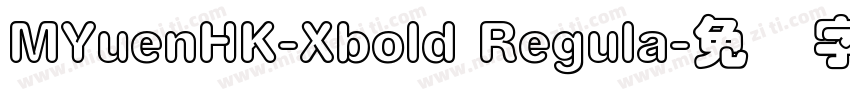 MYuenHK-Xbold Regula字体转换